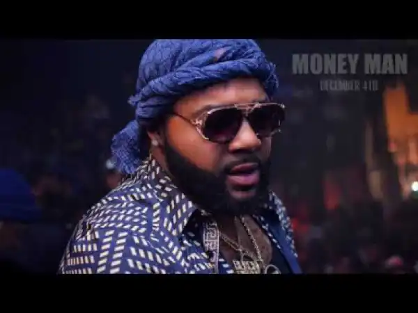 Money Man - December 4th